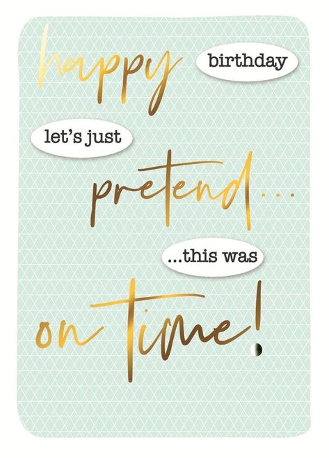 Happy Belated Birthday Funny, Happy Belated Birthday Quotes, Happy Birthday Belated, Happy Birthday To Niece, Belated Birthday Funny, Late Happy Birthday Wishes, Happy Birthday Eve, Birthday Funnies, Belated Birthday Messages