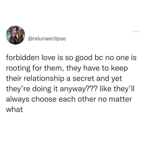 Forbidden Love Tropes, Forbidden Love Writing Prompts, Forbidden Love Books, Forbidden Love Prompts, Love Tweets, Otp Prompts, Writing Prompts Funny, Forbidden Love, Writing Motivation