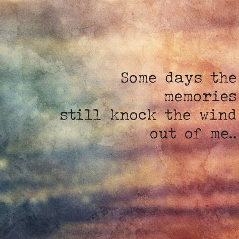 .Today was one of those days as one of my oldest friends was buried. Memories of happy times that we all had together as young married couples and then many more happy times after our babies came along. Our paths separated some years later, but memories of those great times always remained. Awesome Quotes, After Life, The Memories, I Miss You, Great Quotes, Beautiful Words, Mantra, Wise Words, Favorite Quotes