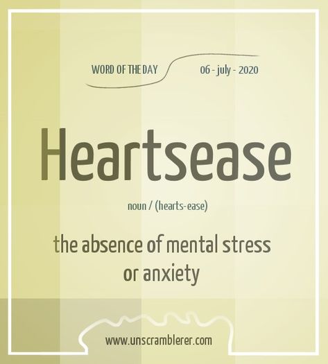 Todays #WordOfTheDay is: Heartsease   Synonyms for this #Scrabble word are #peace, #peacefulness, #calm, #repose, #serenity, #calmness, #tranquillity, #ease, #calmness, #aplomb, #composure. Peace Synonyms, Calming Words, Thesaurus Words, Compliment Words, Scrabble Word, Unscramble Words, Unique Words Definitions, Uncommon Words, Interesting English Words