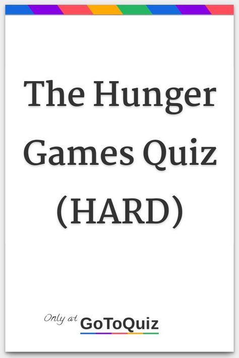 Cato Hunger Games Aesthetic, Hunger Games Hand Sign, If Gen Z Was In The Hunger Games, Hunger Games Quizzes, Hunger Games Sleepover, Which Hunger Games Character Are You, Hanging Tree Hunger Games, Hunger Games Quotes Aesthetic, What Hunger Games Character Am I Quiz