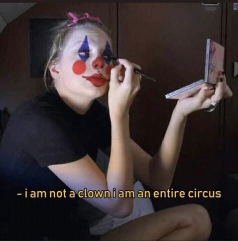 Clown Meme, Clown School, Clown Faces, Taylor Swift Funny, Taylor Swift Videos, Silly Faces, Red Taylor, Hozier, Disney Memes