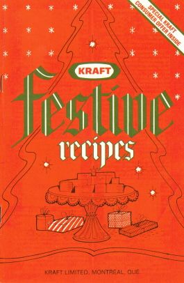 Vintage Kraft Festive Recipes Booklet « RecipeCurio.com Cooking Organization, Vegetable Dip Recipe, Cranberry Nut Bread, English Cheese, Festive Recipes, Tea Ring, Mac Cheese Recipes, Parmesan Potatoes, Caramel Frosting