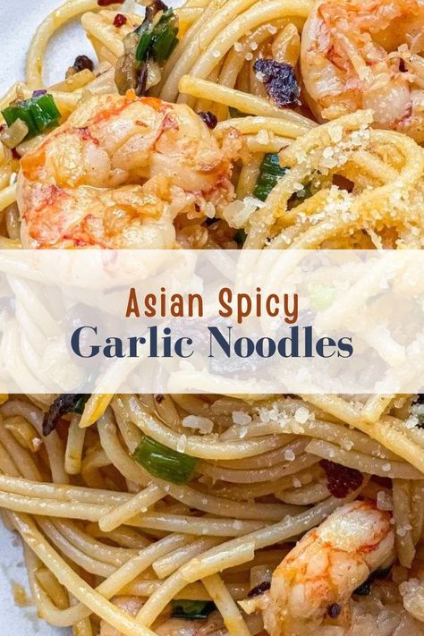 Asian Garlic Noodles Recipe, Asian Noodles Sauce, Asian Garlic Noodles, Shrimp Noodles Recipes, Easy Asian Noodles, Spicy Asian Chicken, Garlic Noodles Recipe, Asian Noodle Dishes, Homemade Chinese Food