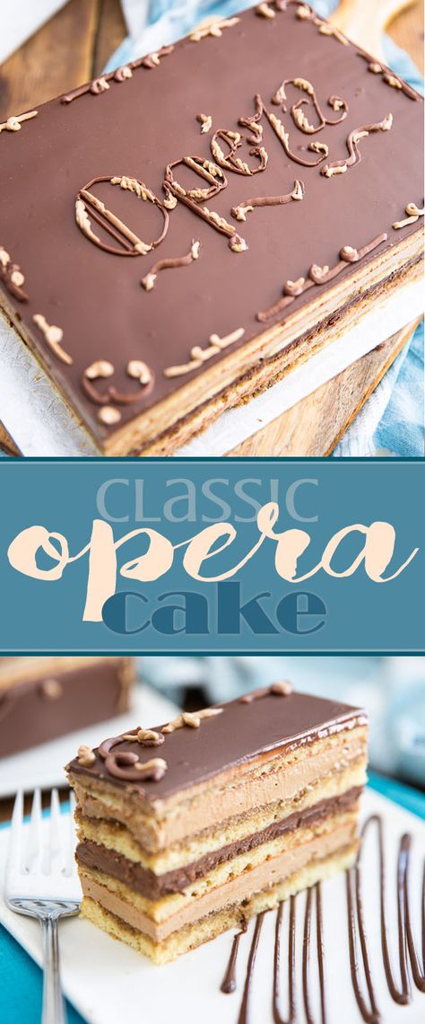 Classic Opera Cake from Scratch • My Evil Twin's Kitchen Opera Cake, Eclair Cake, British Baking, Let Them Eat Cake, Just Desserts, Eat Cake, The Words, From Scratch, Cookies Et Biscuits