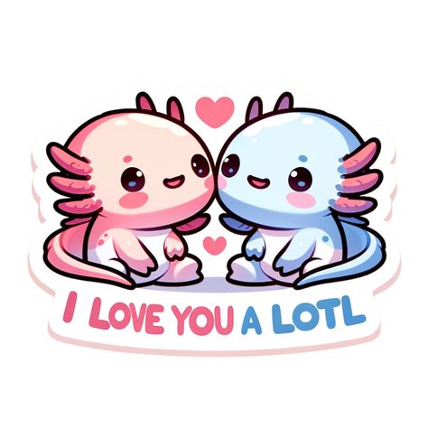 Kawaii Axolotl Drawing, Cute Love Stickers, Kawaii Valentines Day, Valentines Kawaii, Axolotl Stickers, Axolotl Cute, Kawaii Valentine, Cute Axolotl, Whimsical Art Paintings