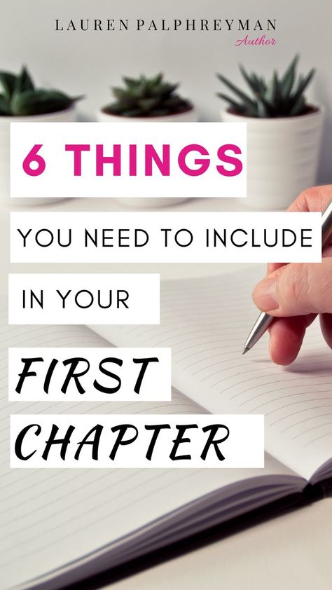 Writing the first chapter of your book can be tricky! There's a lot of information that you want to include to effectively set up your story, but it needs to be written in a way that hooks a reader and keeps them engaged. In this writing guide, I go through 6 things that you should include in the first chapter of your novel. Writing A Novel Tips, Novel Tips, Writing Plot, Writing Guide, Writer Tips, Creative Writing Tips, Book Writing Inspiration, Writing Challenge, Writers Write