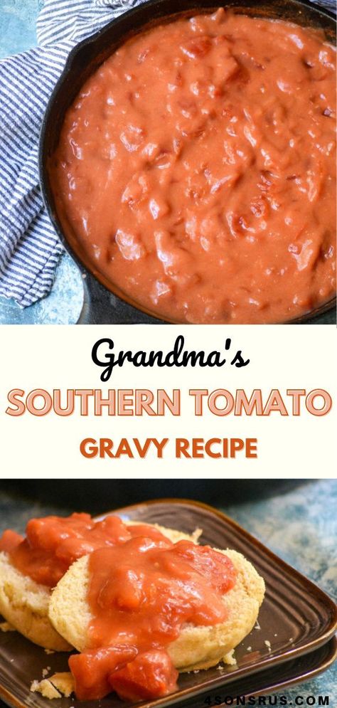 Breakfast Tomato Gravy, Tomatoes Gravy Recipe, Homemade Tomato Gravy Recipes, Biscuits And Tomato Gravy, Bbq Gravy Recipe, How To Make Tomato Gravy, Green Tomato Gravy, Ginger Tomato Gravy, Easy Tomato Gravy Recipe