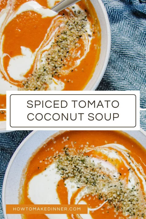 This simply spiced tomato coconut soup is super easy, creamy, and delicious. Plus it is ready to be served in less than 30 minutes! Tomato Coconut Soup, Indian Tomato Soup, Curried Tomato Soup, Toasted Chickpeas, Grilled Sweet Corn, Fresh Tomato Soup, Vegan Tomato Soup, Cream Of Tomato Soup, Bisque Soup