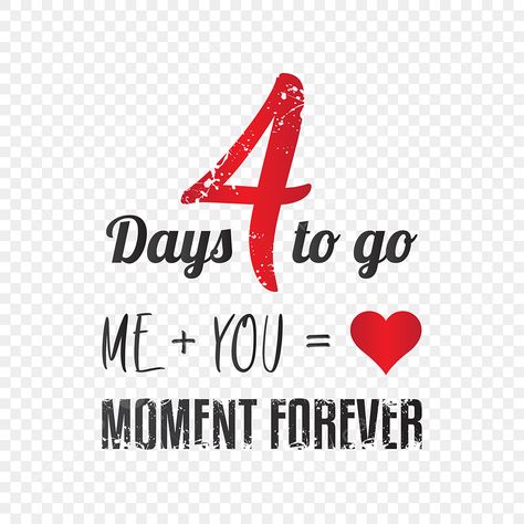 Count Down Designs, 4 Days To Go Countdown Wedding, 4days To Go Countdown, Day To Go Png, 4 Days To Go Countdown, 2 Days To Go Countdown Wedding, Days To Go Countdown Wedding, Countdown Images, Countdown Wedding