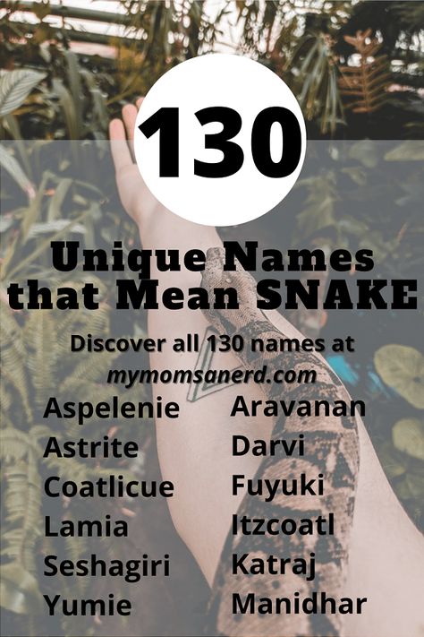 Names That Mean Serpent, Names Meaning Snake, Snake Names Ideas, Names That Mean Snake, Snake Names, Names Beginning With L, Snake Meaning, Japanese Boy Names, Cool Fantasy Names