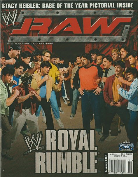 WWE Raw Magazine January 2005 Wwe Magazine, Stacy Keibler, Wrestling Posters, Ultimate Warrior, Chris Jericho, Wwe Raw, Royal Rumble, Professional Wrestling, Magazine Covers