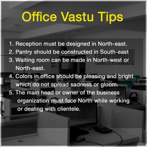 Vastu Tips For Business Growth, Office Vastu Tips, Vastu Elements, Vastu Office, Vibration Quotes, Office Vastu, Dental Interior, Vibrations Quotes, Office Layout Plan