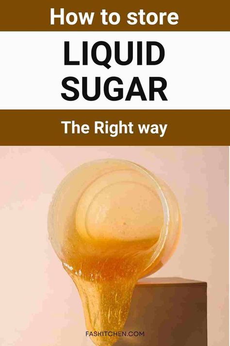 A Pinterest pin featuring a guide to liquid sugar. The image includes simple language and helpful tips on nutrition, benefits, usage, and storage of liquid sugar. Perfect for those looking to learn more about sweetening options for their meals and beverages. #LiquidSugar #SweetGuide #HealthyLiving Baking Organization, Liquid Sugar, Dosage Form, How To Store, Tea Or Coffee, Sweet Stuff, In Water, Taste Buds, Nutrition Facts