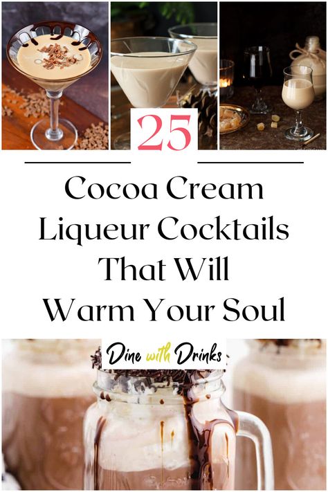 Collage of 4 cocoa cream liqueur cocktails. Liqueur Cocktails, Creamy Cocktails, Liquor Recipes, Irish Cream Liqueur, Cream Liqueur, Baileys Irish Cream, Irish Cream, Entertaining Guests, Mixed Drinks