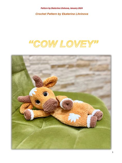 Benny And Bonnie The Cows Pattern, Crochet Ears Pattern, Crochet Snugglers, Cow Lovey, Crocheted Cow Pattern, Crochet Mobile, Crochet Cow, Cow Horns, Baby Cows