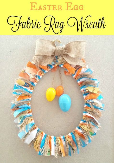 Use up your fabric stash, twine, and a wire hanger from the dry cleaners to create this fun spring Easter wreath. Easter Wreath Diy Dollar Stores, Rag Wreath Tutorial, Easter Egg Fabric, Spring Easter Eggs, Egg Wreath, Easter Spring Wreath, Easter Wreath Diy, Easter Egg Wreath, Easter Fabric