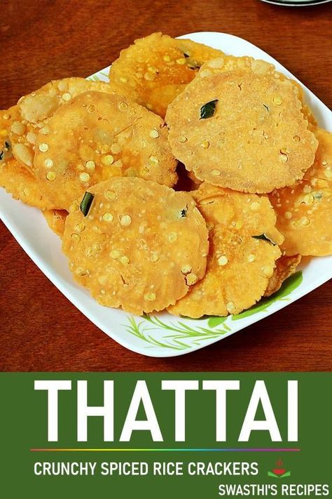 Wondering what is Thattai ? These are addictive fried rice crackers from South Indian cuisine. Making delicious and crunchy thattai is super easy with this recipe. #snack #diwali #indian South Indian Snacks Recipes, Indian Snacks Recipes, South Indian Snacks, Diwali Snacks, Spiced Rice, Indian Kitchen, Indian Street Food, South Indian Food, Indian Snack Recipes