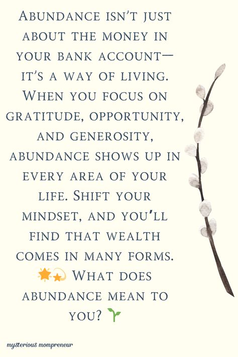 Abundance isn't just about money—it's a mindset and a way of life. It encompasses the richness of experiences, relationships, opportunities, and personal growth. True abundance comes from appreciating what you have, recognizing the non-material wealth in your life, and cultivating a sense of gratitude. When you embrace abundance holistically, money becomes just one of many resources that flow to you. Toxic Mom, Money Story, Emotional Clutter, Appreciate What You Have, Emotional Baggage, Breaking Free, Abundant Life, Ways Of Seeing, A Way Of Life