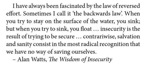 What is The Backwards Law? Alan Watts Letting Go, Backwards Law, Allen Watts, Allan Watts, Zen Wisdom, Pretty Qoutes, Alan Watts Quotes, Trying To Be Happy, Jiddu Krishnamurti