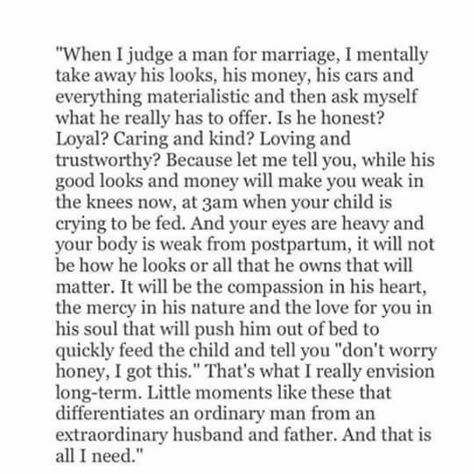 This is all I already have. A truly amazing man who will make an incredible husband. As we laid in bed yesterday laughing at each other, or dancing with each other in the kitchen as I made breakfast. I just realized this is my best friend, the whole to my whole. And it's beautiful. Wedding Quotes And Sayings, What I Like About You, Now Quotes, To My Future Husband, Godly Relationship, Dear Future Husband, Dear Future, Wedding Quotes, Open Book