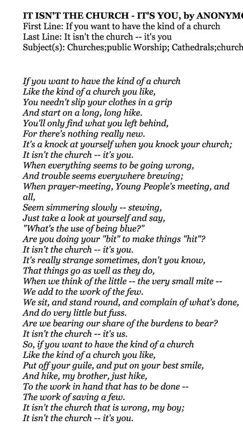 It Isn't the Church, It's You, Anonymous Poem Poem With Figures Of Speech, Christian Snowflake Poem, Welcome Poems, Twas The Night Before Jesus Came Poem, Church Poems, Hymns For Funerals, If Jesus Came To Your House Poem, Easter Poems, Christian Quotes Scriptures