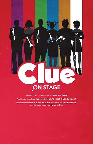 Clue: On Stage adapted by Jonathan Lynn | Playscripts Inc. Clue Game Character Cards, Clue The Musical Set Design, Clue The Musical, Clue Fan Art, Mystery Design Graphics, Clue Board Game Aesthetic, Clue Posters, Stage Play Poster, Clue On Stage