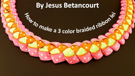 Easy-to-follow tutorial showing how to make a Hawaiian ribbon lei in 3 colors for graduation. The lei requires about 6 yards of yellow color, 6 yards of green color  and 12 yards of the pink color... Braided Ribbon Lei, Lei For Graduation, Grad Leis, Graduation Leis Diy Ribbons, Money Lei Diy, Graduation Leis Diy, Braided Ribbon, Diy Graduation Gifts, Twisted Ribbons