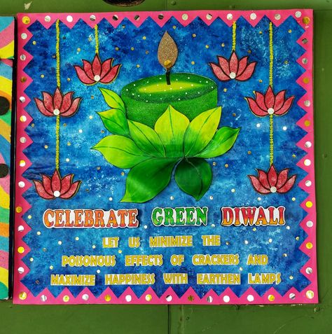 Diwali bulletin board ideas 2019 Eco Friendly Diwali Poster Ideas, Diwali Poster Making, Diwali Display Board Ideas, Diwali Bulletin Board Ideas, Eco Friendly Diwali Posters, Green Diwali Poster, Diwali Poster For School, Purvi Cid, Diwali Posters