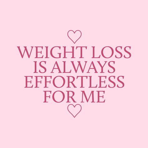 Lost Weight Affirmation, Weight Loose Manifest, Lost Weight Manifestation, Fast Metabolism Affirmations, Loss Weight Affirmation, Losing Weight Affirmations, Manifesting Aesthetic, Pink Motivation, Thatgirl Aesthetic