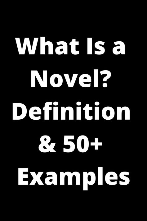 Explore the world of novels with our comprehensive guide! Discover the definition, types, and over 50 examples to inspire your next reading adventure. Whether you're a bookworm or new to the literary scene, this pin is perfect for expanding your knowledge and finding new favorite reads. Dive into the exciting realm of storytelling and unlock the magic of novels today! Gothic Novels, Gothic Novel, Dystopian Novels, Detective Fiction, Romantic Novel, Reading Adventure, Horror Novel, Science Fiction Novels, Mystery Novels