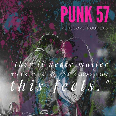 Spicy Book Pages Punk 57, Punk 57 Book, Spicy Book Pages, Punk 57, Devil's Night Penelope Douglas, Out Of Service, Book Hangover, Penelope Douglas, Romantic Book Quotes