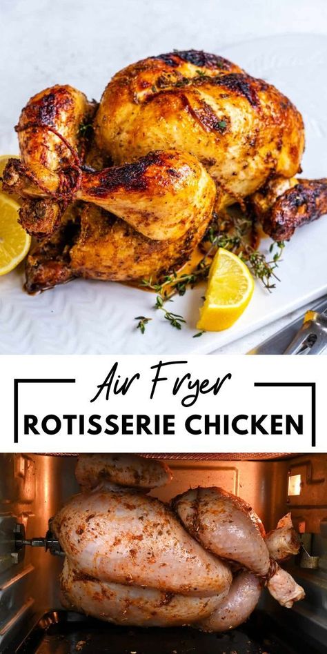 Air Fryer Rotisserie Chicken – make a tender, juicy and flavor-packed rotisserie chicken in your air fryer! It is so easy and cooks in just 40 minutes. Air Fryer Rotisserie Recipes, Best Rotisserie Chicken Recipe, Juicy Whole Chicken, Air Fryer Rotisserie Chicken, Rotisserie Chicken Recipe, Cooking Whole Chicken, Air Fried Food, Air Fryer Oven Recipes, Oven Roasted Chicken