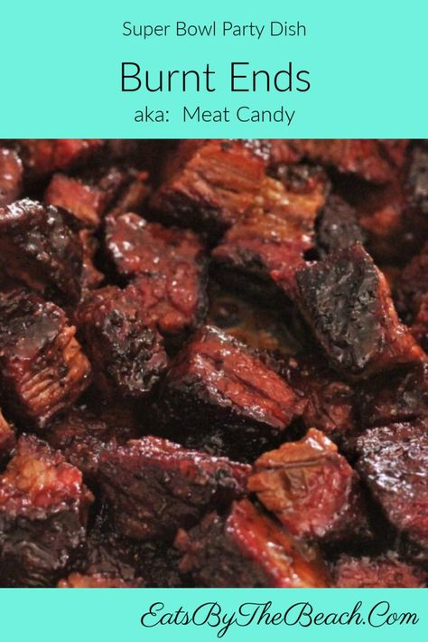 BURNT ENDS aka: Meat Candy - Eats by the Beach Bbq Burnt Ends Recipe, Burnt Beef Ends, Burnt Beef Tips, Baked Burnt Ends, Oven Baked Burnt Ends, Beef Burnt Ends Recipe, Beef Burnt Ends In The Oven, Burnt Tips Recipe, Pork Burnt Ends Oven