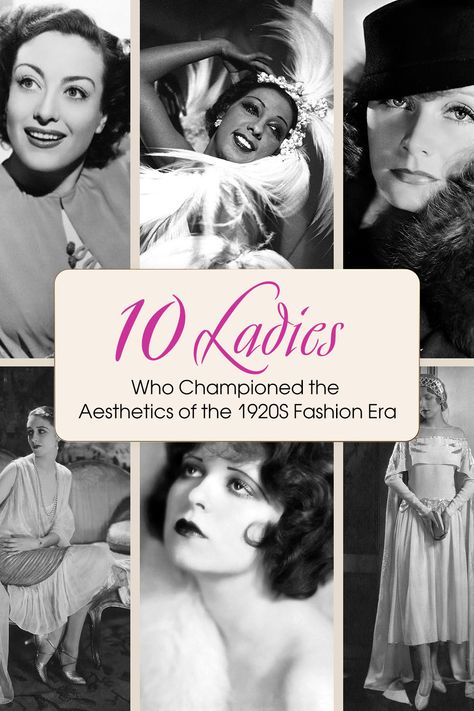 10 ladies who championed the aesthetics on the 1920s fashion era 1920s Film Aesthetic, 1920 Clothes Womens Fashion, Winter Flapper Outfit, Real 1920s Fashion, 1920s Movie Stars, Authentic 1920s Fashion, 1920s Hollywood Fashion, 1920 Fashion Aesthetic, 1920 Gangster Women