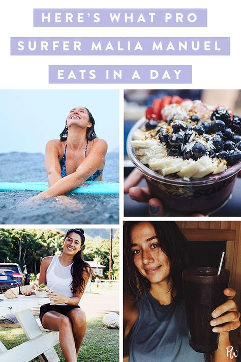 Surfer Diet, Surfer Food, Malia Manuel, Whole 30 Vegan, Vegetarian Day, Wellness Food, Professional Surfers, Female Surfers, How To Become Vegan