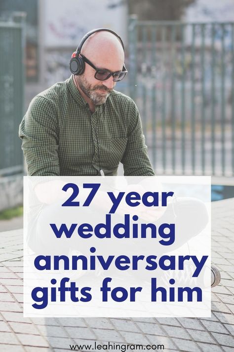 When it comes to a 27 year wedding anniversary, both the traditional and modern gift theme is music. So if you're looking for gift ideas for him, definitely go with a present related to music, such as new headphones. The gift of music is a great way to celebrate 27 years of marriage. #27yearweddinganniversary #27thanniversarygiftsforhim #27yearsofmarriage 27th Wedding Anniversary, Wedding Anniversary Years, 28th Wedding Anniversary, Wedding Anniversary Gift Ideas, 27th Anniversary, 22nd Anniversary, Diy Anniversary Gift, New Headphones, Best Anniversary Gifts