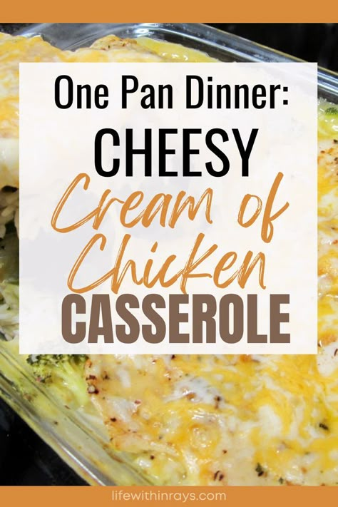 One pan dinner: cream of chicken casserole Foods To Make For Dinner, Cream Of Chicken Casserole, Chicken Wing Soup, Cream Of Chicken Rice, Chicken Casserole Healthy, Chicken Recipes With Cream Cheese, Dinner Recipes Casserole, Chicken Rice Broccoli, Easy Baked Chicken Breast Recipes