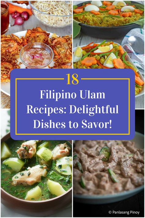 Collage of 4 filipino ulam recipes. Simple Filipino Dishes, Ulam Pinoy Filipino Recipes Main Dishes, Filipino Ulam Recipes, Ulam Recipe, Pinoy Recipes Philippines, Ulam Ideas Pinoy List, Pinoy Ulam Filipino Recipes, Pinoy Ulam Ideas, Filipino Ulam Ideas