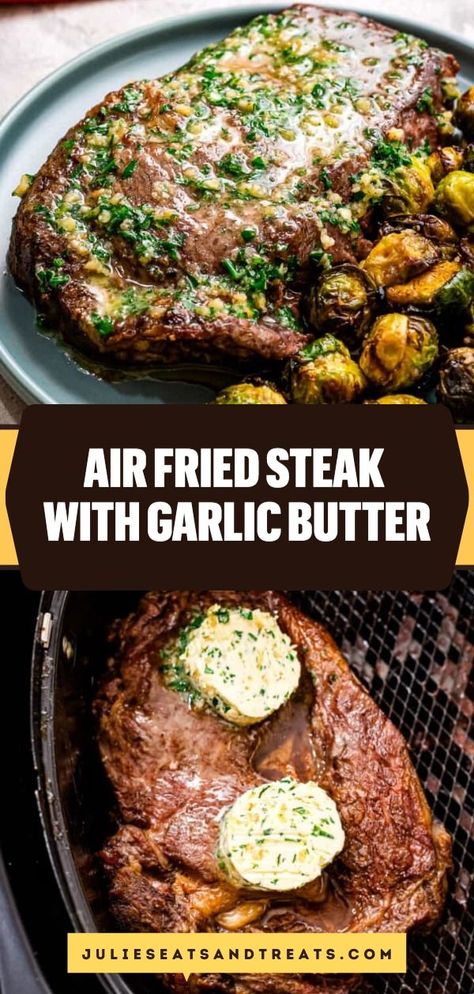 Serve this butter steak recipe on Father's day! Tender, juicy Air Fryer Steaks with Garlic Butter are mouthwatering! Learn how to make a perfectly seasoned steak with one of the best steak recipes! Such an amazingly easy dinner! Air Fryer Lobster, Air Fried Steak, Steak With Garlic Butter, Air Fry Steak, Ways To Cook Steak, Recipe With Garlic, Steak Dinner Recipes, Fried Steak Recipes, Air Fryer Steak