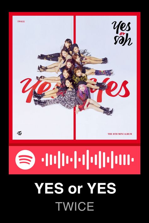 HD Spotify code for the album YES or YES by TWICE Yes Or Yes, Spotify Code, The Album