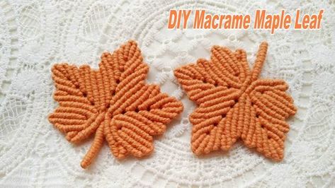 How To Dry Out Tree Branches, Makrame Leaf Diy, Macrame Maple Leaf, How To Macrame Leaves, Macrame Leaves Diy, Macreme Leaves Diy, Macrame Fall Diy, Maple Leaf Craft, How To Make Macrame Leaves