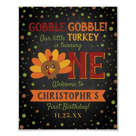 Little Turkey Fall Thanksgiving 1st Birthday Poster Thanksgiving 1st Birthday, 1st Birthday Poster, Gift Bags Birthday, Unique Birthday Party Ideas, Birthday Party Favor Bags, Cute Birthday Party, Party Pops, Thanksgiving Invitation, November Birthday