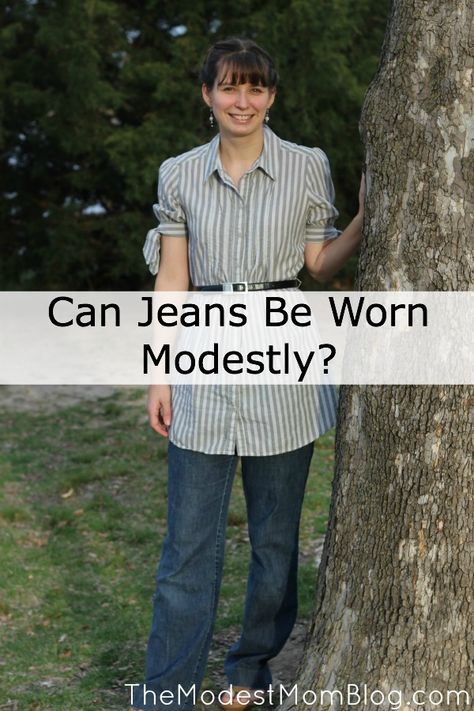 Ask Caroline: Can jeans be worn modestly? Cute Modest Outfits With Jeans, Modest Jeans Outfit, Christian Modest Outfits, Modest Jeans, Clothes Modest, Dressing Modestly, Modest Pants, Modesty Matters, Modest Mom