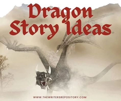 Dragon Story Ideas to Spark the Imagination (Updated in 2023) Dragon Story Ideas, Dragon Story Prompts, Dragon Story, Dragon Base, Mermaid Stories, Dragon Hunters, Ending Story, Story Prompts, Reading Stories