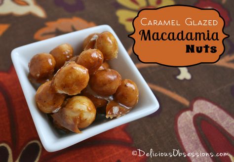 and Candied Macadamia, Macadamia Nut Recipes, Grain Free Desserts, Caramel Glaze, Paleo Sweets, Paleo Recipes Easy, Nut Recipes, Paleo Treats, Gluten Free Sweets