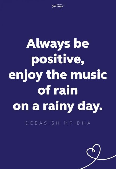 27 Rainy Day Quotes To Help You Appreciate The Dreary Weather Quotes For Rainy Days, On Rainy Days Quotes, Rain Quotes Rainy Days Beautiful, Rainy Days Qoute, Safe Quotes, Rainy Day Meme Funny, Rainy Day Quotes, The Sound Of Rain, Always Be Positive