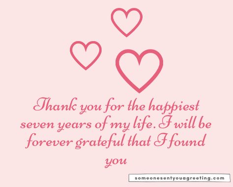 50 Romantic 7 Year Anniversary Quotes - Someone Sent You A Greeting 7 Year Anniversary Quotes, Funny Anniversary Messages, Year Anniversary Quotes, Love Promise Quotes, Anniversary Wishes For Boyfriend, Famous Leadership Quotes, Hubby Quotes, Being There For Someone Quotes, Promise Quotes