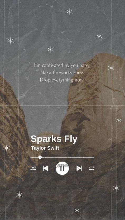 Wanted a sparks fly wallpaper but I couldn’t find one that had the vibe that I wanted so I made this via canva! Sparks Fly Taylor Swift Wallpaper, Sparks Fly Wallpaper, Fly Wallpaper, Sparks Fly Taylor Swift, Random Phrases, Swift Wallpaper, Wallpaper Themes, Couple Stuff, Sparks Fly