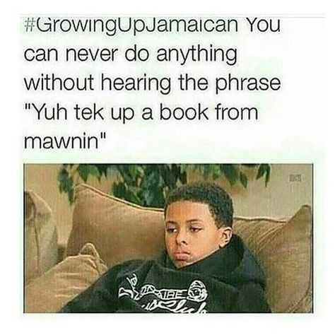 Jamaica Joke Memes, growing up Jamaican Jamaica Facts, Jamaican Quotes, Black Memes, Jamaican Culture, Snapchat Funny, Mom Jokes, Seriously Funny, Instagram Funny, Funny Relatable Quotes